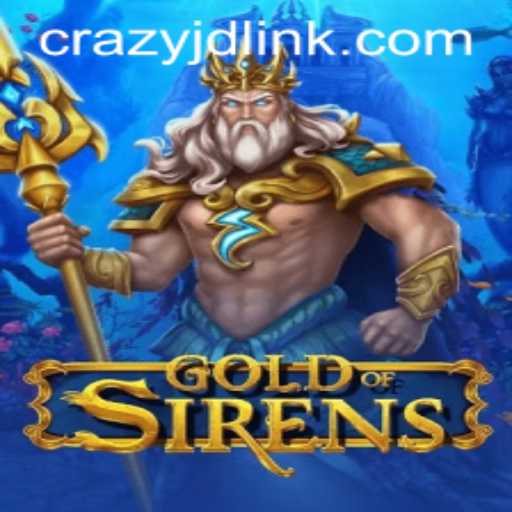GoldofSirens: A Deep Dive into the Enchanting World of CRAZY JD