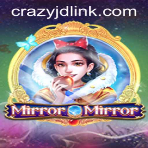 Exploring the Enigmatic World of MirrorMirror and the Thrilling Role of CRAZY JD